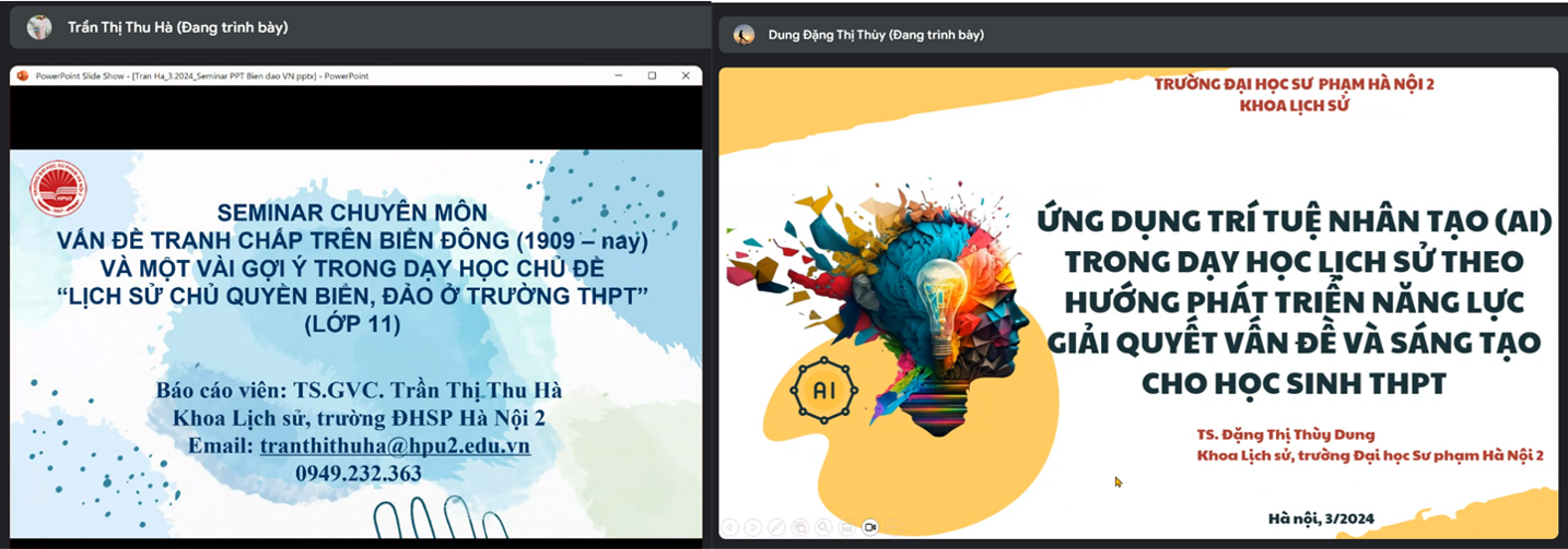 Seminar chuyên môn Khoa Lịch sử. Báo cáo viên: TS. Trần Thị Thu Hà và TS Đặng Thị Thùy Dung - Giảng viên Khoa Lịch sử - Trường ĐHSP Hà Nội 2