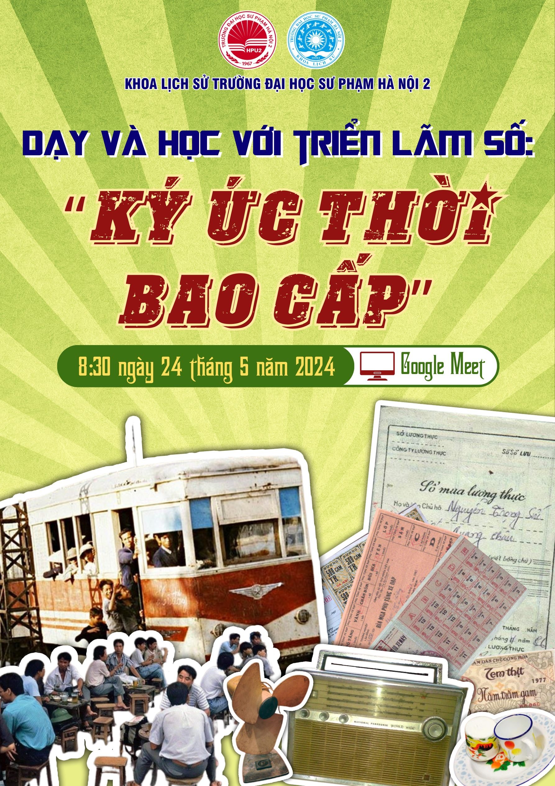 Dự án “Dạy và học với triển lãm số Ký ức thời bao cấp” 